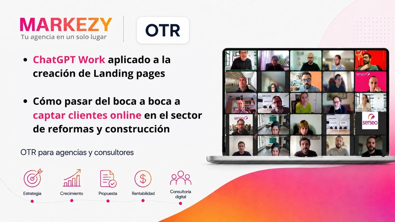 Carátula OTR de Markezy: ChatGPT Work para landings y captación online en reformas y construcción