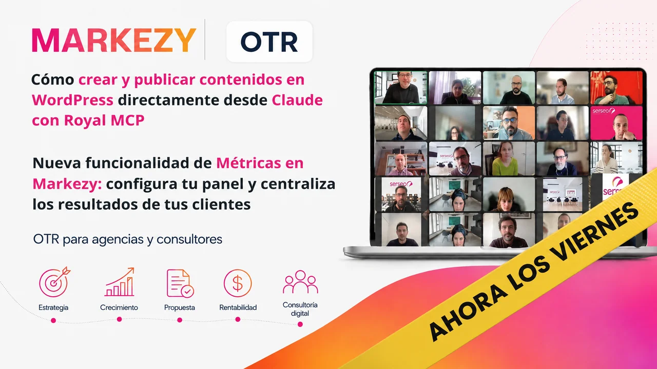 Carátula OTR de Markezy: contenidos WordPress desde Claude con Royal MCP y configuración del panel de métricas